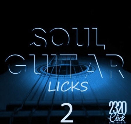 2320 Click Entertainment Soul Guitar Licks 2 WAV